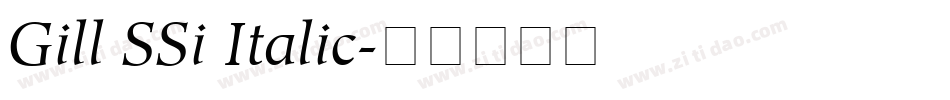 Gill SSi Italic字体转换